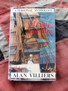 A Personal Anthology of Men and Ships by Alan Villiers (BH359)