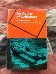 An Agony Of Collisions by Peter Padfield (BH363)