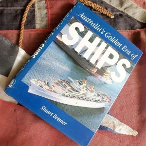 Australia's Golden Era of Ships by Stuart Bremer (BH1313)