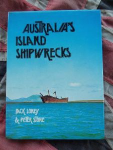 Australia's Island Wrecks by Jack Loney & Peter Stone (BH394)