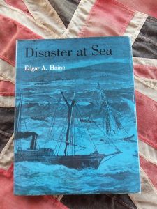 Disaster At Sea 1850-1921 by Edgar A. Haine (BH398)