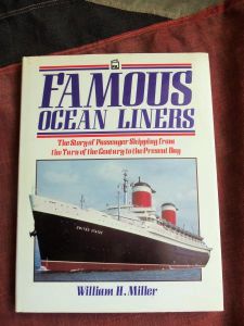 Famous Ocean Liners by William H. Miller (BH368)