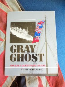 Gray Ghost R.M.S. Queen Mary at War by Steve Harding (BH104)