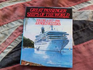 Great Passenger Ships Of The World Vol.6 1977-1986 by Arnold Kludas (BH374)