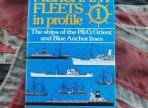 Merchant Fleets In Profile No.1 P&O, Orient, Blue Anchor Lines by Duncan Haws (BH390)