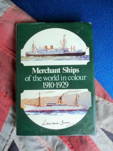 Merchant Ships of the World in Colour 1910-1929 Laurence Dunn (BH122)