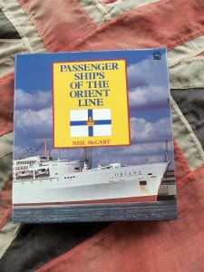 Passenger Ships Of The Orient Line by Neil McCart (BH427)