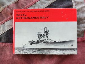 Royal Netherlands Navy (Navies of WWII) by H.T. Lenton (BH381)