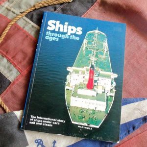 Ships Through the Ages Paperback by Douglas Lobley (BH1329)