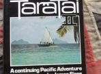 TaraTai II A Continuing Pacific Adventure by James Siers (BH369)