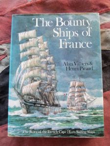 The Bounty Ships Of France by Alan Villiers & Henri Picard (BH376)