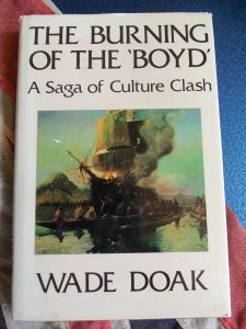 The Burning of the Boyd by Wade Doak (BH111)