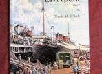 The Liners Of Liverpool Part I By Derek M Whale (BH363)