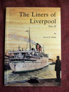 The Liners Of Liverpool Part II By Derek M Whale (BH364)