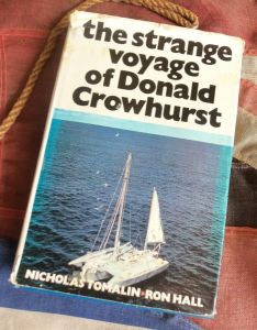 The Strange Voyage Of Donald Crowhurst by Nicholas Tomalin & Ron Hall (BH368)