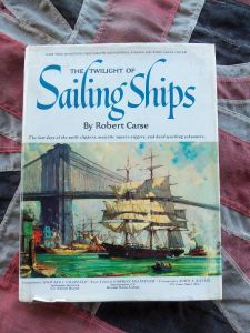 The Twilight Of Sailing Ships by Robert Carse (BH399)