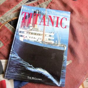 The Wall Chart of the Titanic Hardcover by Tom McCluskie (BH1327)