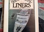 Transatlantic Liners 1945-1980 by William H Miller (BH522)