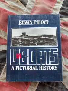 U Boats A Pictorial History by Edwin P. Hoyt (BH384)